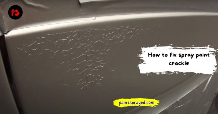 How to fix spray paint crackle