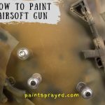 How to paint airsoft gun