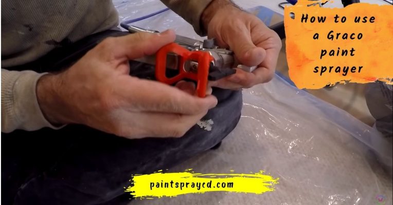How to use graco paint sprayer