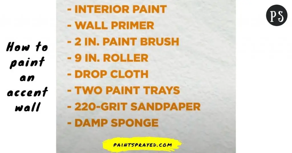 Tools for painting accent wall
