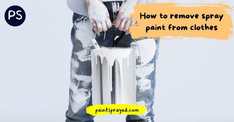 how-to-remove-spray-paint-from-clothes-paint-sprayed