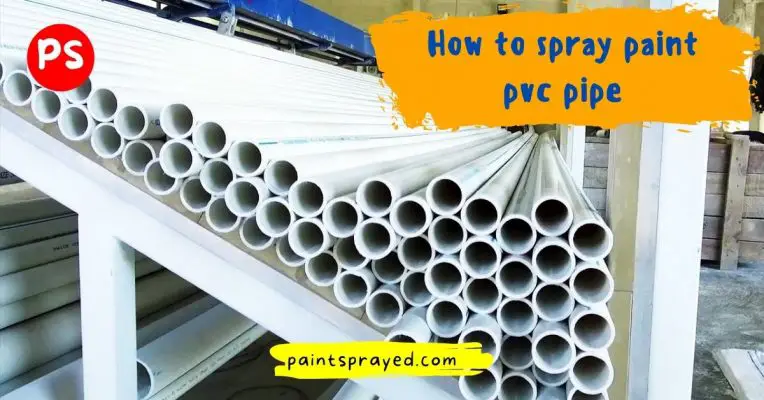 spray painting pvc pipes