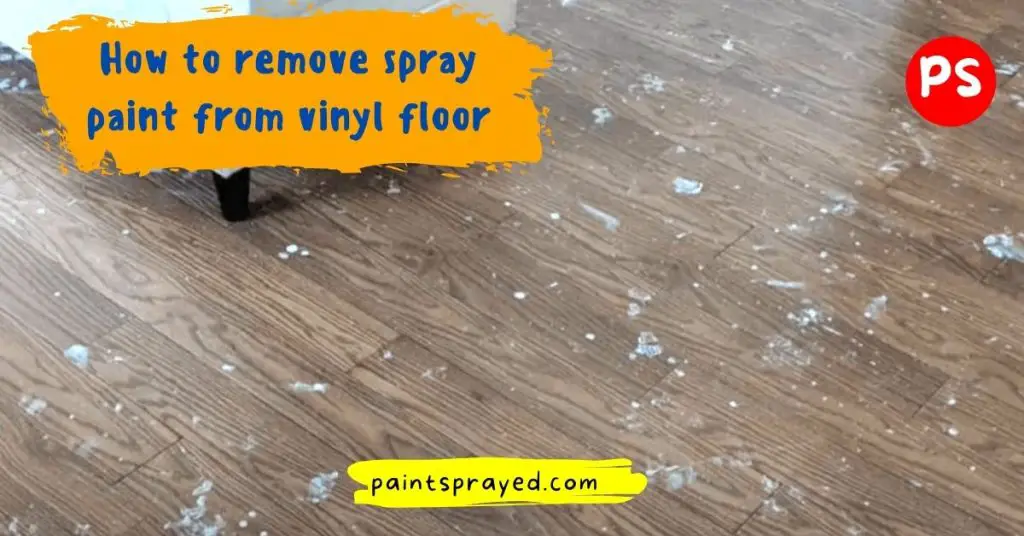 removing dried paint from vinyl floors
