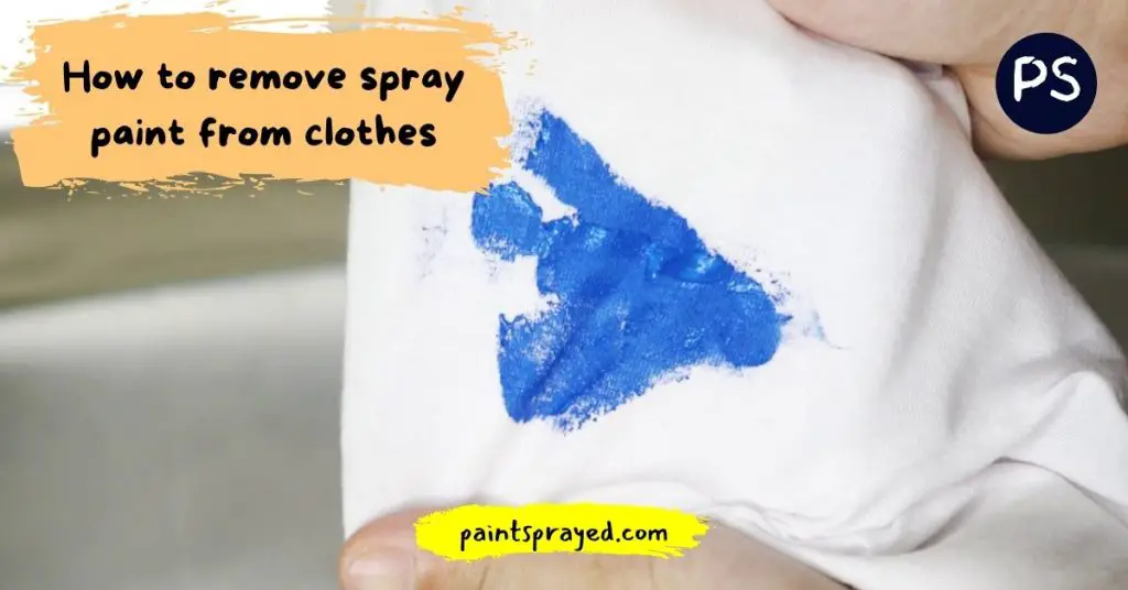 how to remove spray paint from clothes
