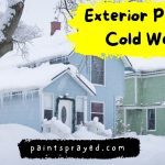 Exterior Painting in Cold Weather