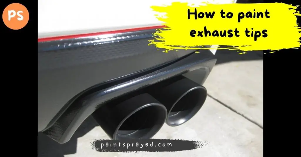 paint exhaust tips