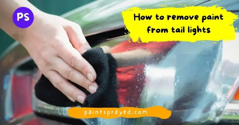 remove spray paint from tail light