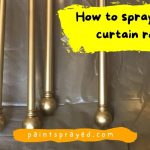 How to spray paint curtain rods