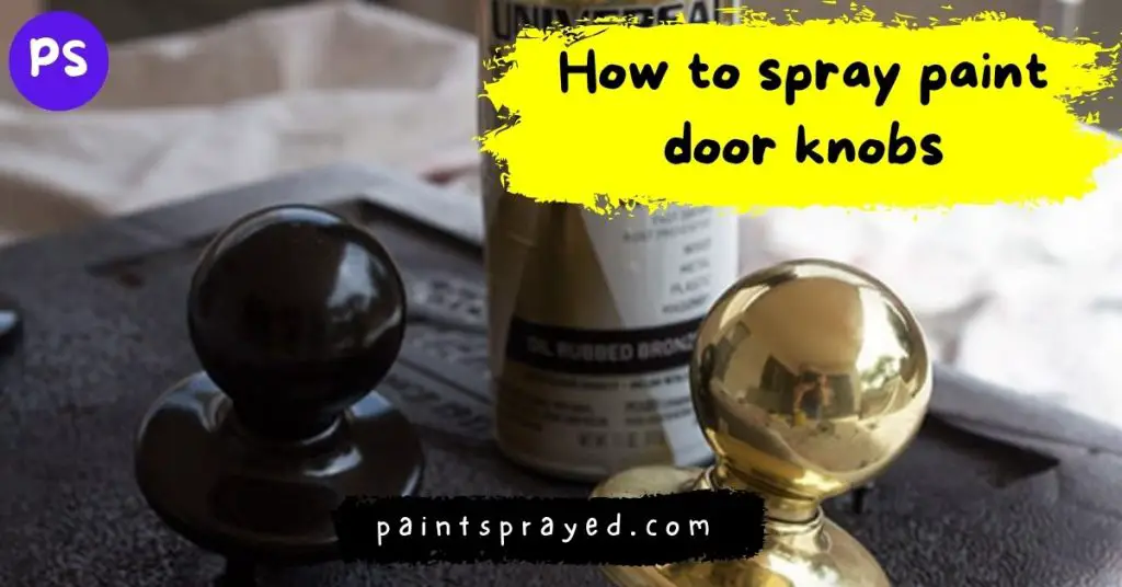 spray paint door knob