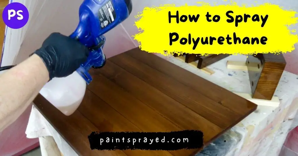spraying polyurethane paint