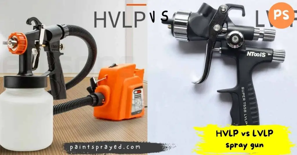 HVLP vs LVLP spray gun