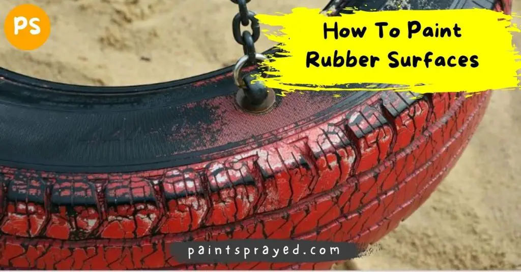 painting rubber