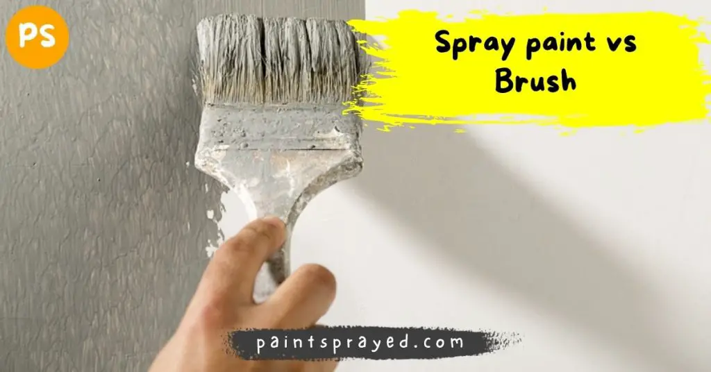 Spray paint vs brush Paint sprayed