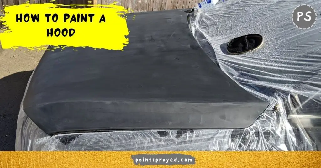 How to paint a hood Paint sprayed