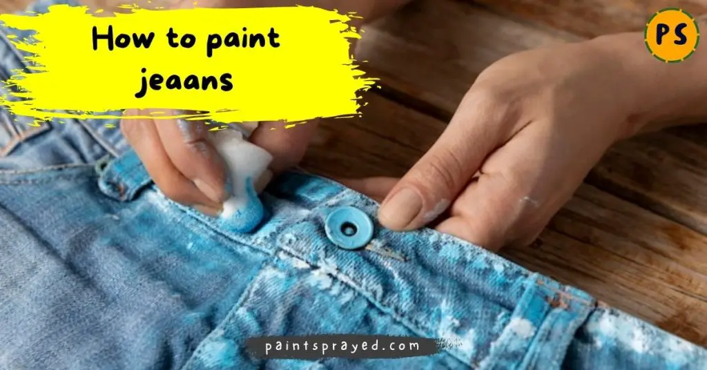 How to paint jeans