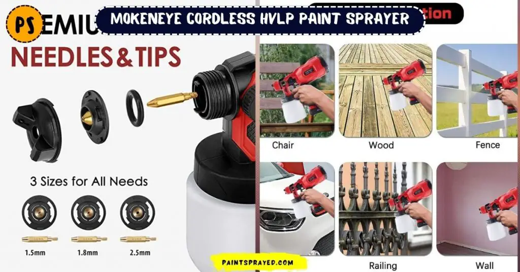 MOKENEYE cordless paint sprayer specs and nozzles