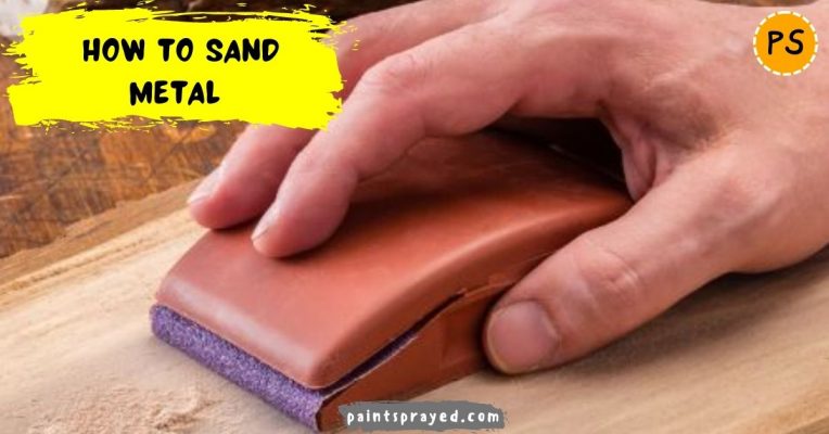 how to sand metal 