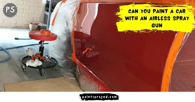 paint a car with an airless spray gun