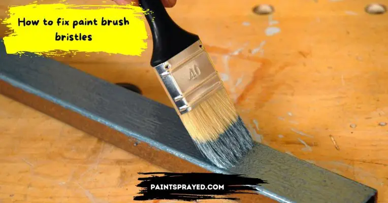 How to fix paint brush bristles