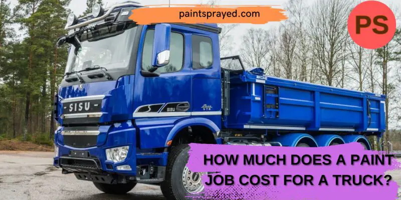 How Much Does A Paint Job Cost For A Truck?